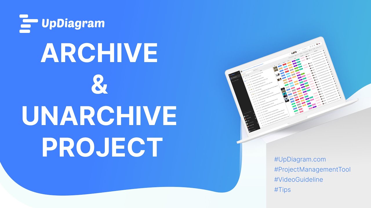 Archive & Unarchive project – UpDiagram Short Guide video