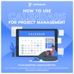 Illustration depicting effective calendar use for managing projects and timelines.