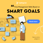 Visual representation of time management skills aligned with SMART goals for effective planning and productivity.